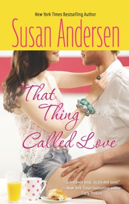 That Thing Called Love, Susan Andersen - Ebook - 9781459234543