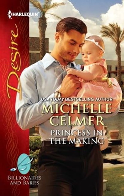 Princess in the Making, Michelle Celmer - Ebook - 9781459234864
