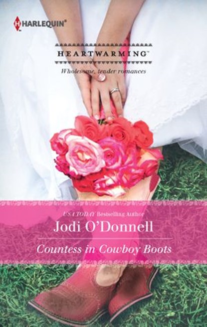 Countess in Cowboy Boots, Jodi O'Donnell - Ebook - 9781459235564