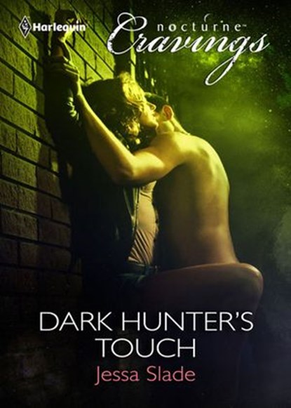 Dark Hunter's Touch, Jessa Slade - Ebook - 9781459235649