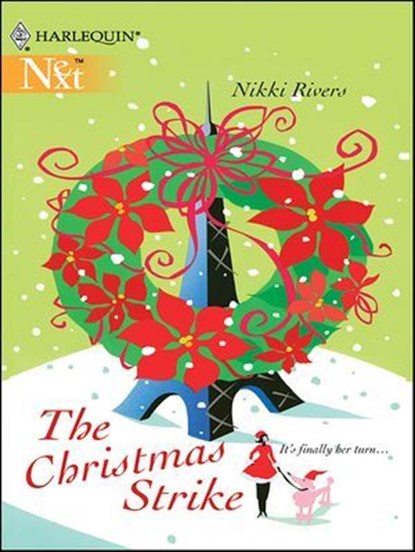 The Christmas Strike, Nikki Rivers - Ebook - 9781459236028