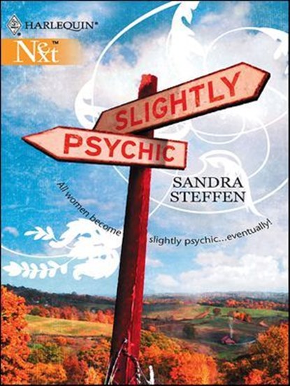Slightly Psychic, Sandra Steffen - Ebook - 9781459236059