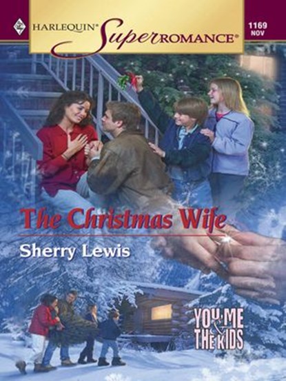 THE CHRISTMAS WIFE, Sherry Lewis - Ebook - 9781459236653