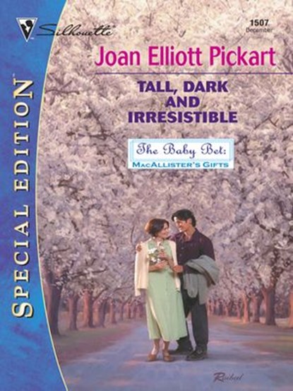 TALL, DARK AND IRRESISTIBLE, Joan Elliott Pickart - Ebook - 9781459236769