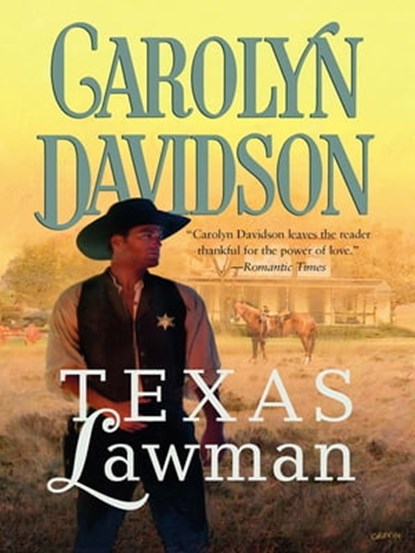 Texas Lawman, Carolyn Davidson - Ebook - 9781459237179