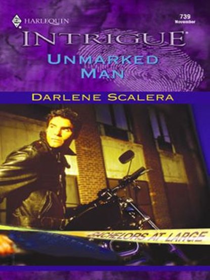 UNMARKED MAN, Darlene Scalera - Ebook - 9781459237391