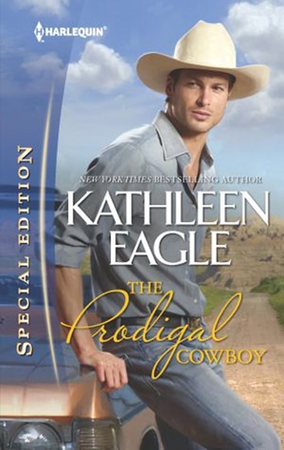 The Prodigal Cowboy, Kathleen Eagle - Ebook - 9781459238206