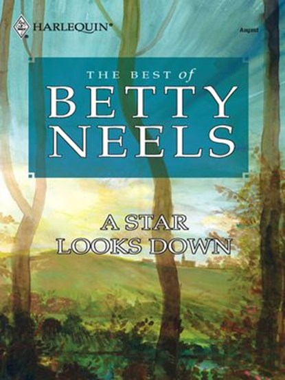 A Star Looks Down, Betty Neels - Ebook - 9781459239418