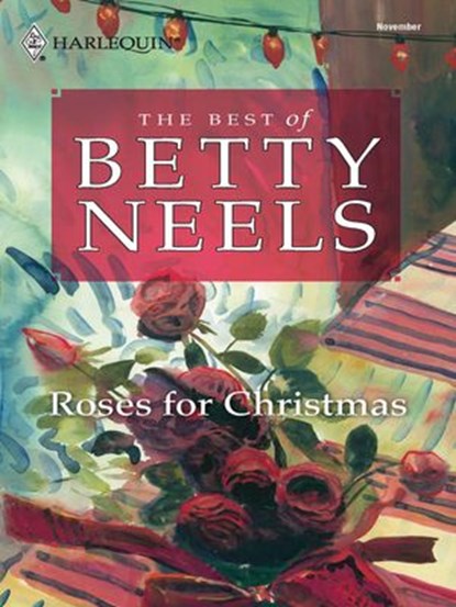Roses for Christmas, Betty Neels - Ebook - 9781459239555