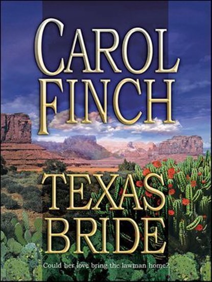 Texas Bride, Carol Finch - Ebook - 9781459240100