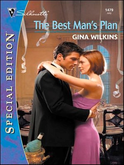 The Best Man's Plan, Gina Wilkins - Ebook - 9781459240438