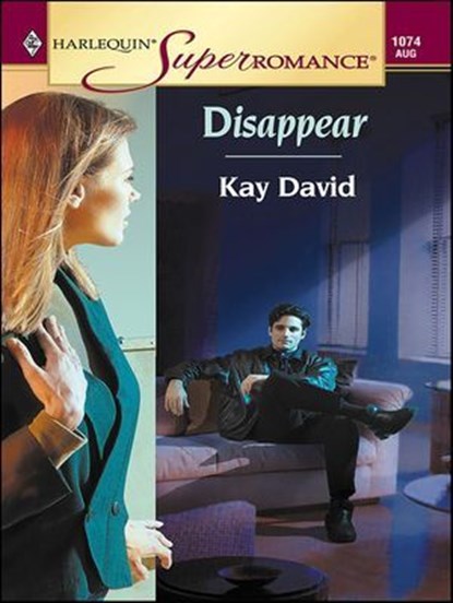 Disappear, Kay David - Ebook - 9781459240506
