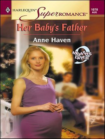 Her Baby's Father, Anne Haven - Ebook - 9781459240537