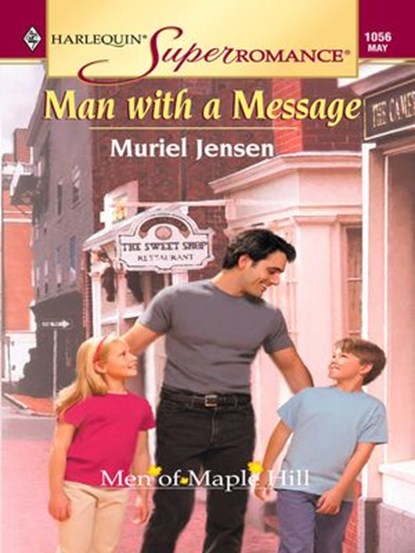 MAN WITH A MESSAGE, Muriel Jensen - Ebook - 9781459240698