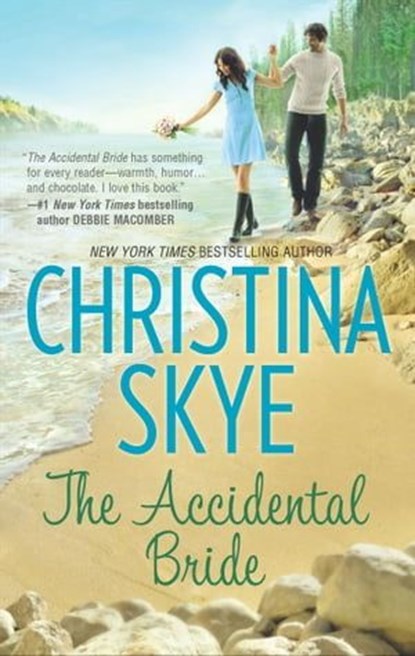 The Accidental Bride, Christina Skye - Ebook - 9781459241206