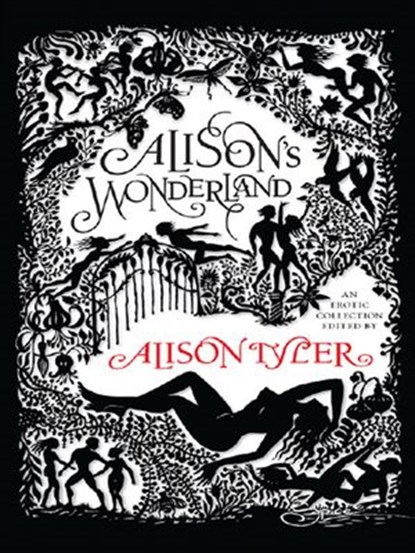 Alison's Wonderland, Alison Tyler - Ebook - 9781459242562