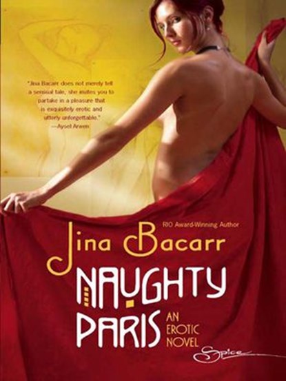 Naughty Paris, Jina Bacarr - Ebook - 9781459242722