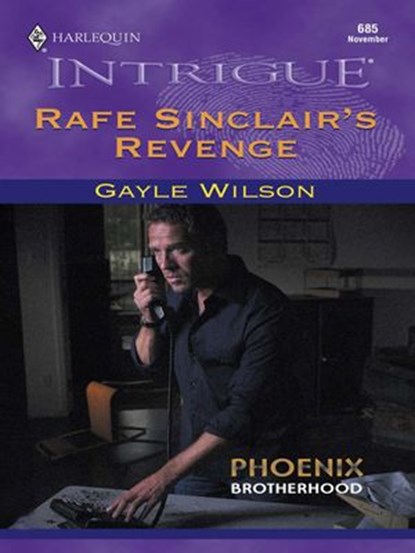 RAFE SINCLAIR'S REVENGE, Gayle Wilson - Ebook - 9781459242999
