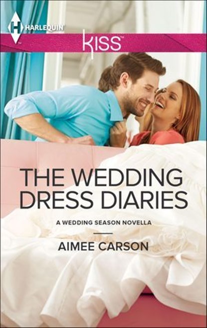 The Wedding Dress Diaries, Aimee Carson - Ebook - 9781459243392