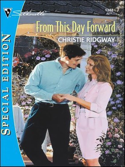 From This Day Forward, Christie Ridgway - Ebook - 9781459243804