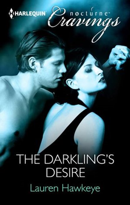The Darkling's Desire, Lauren Hawkeye - Ebook - 9781459245570