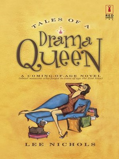 Tales of a Drama Queen, Lee Nichols - Ebook - 9781459246409
