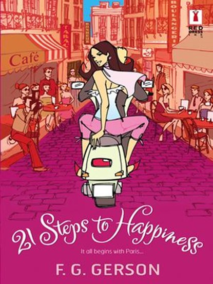 21 Steps to Happiness, F. G. Gerson - Ebook - 9781459248755