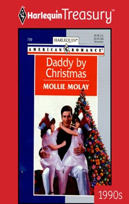 DADDY BY CHRISTMAS, Mollie Molay - Ebook - 9781459250406
