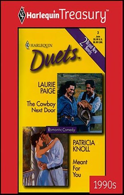The Cowboy Next Door and Meant For You, Laurie Paige ; Patricia Knoll - Ebook - 9781459250468