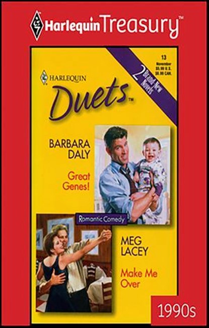 Great Genes! and Make Me Over, Barbara Daly ; Meg Lacey - Ebook - 9781459250567