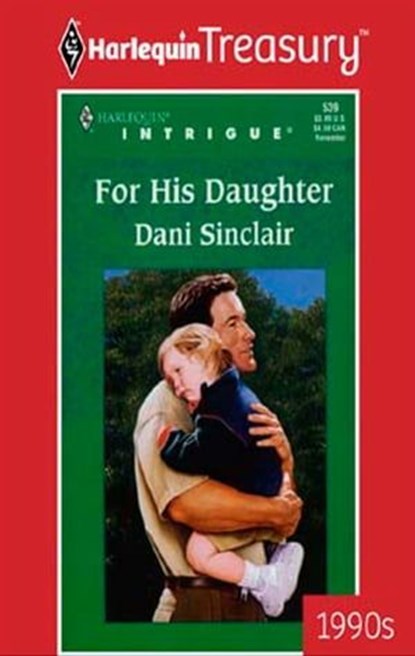 For His Daughter, Dani Sinclair - Ebook - 9781459251472