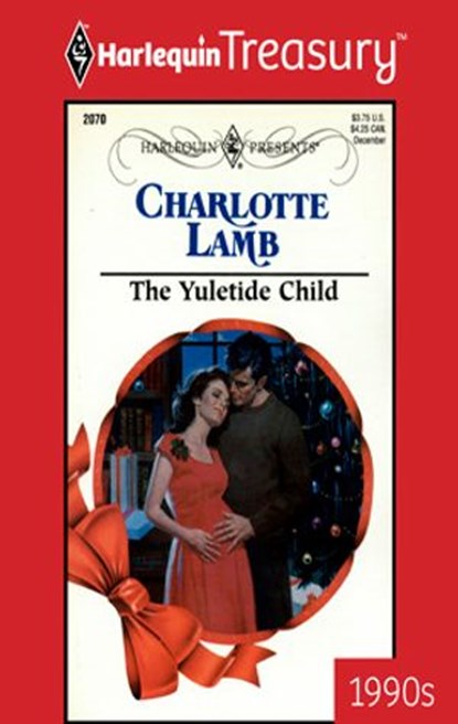 THE YULETIDE CHILD, Charlotte Lamb - Ebook - 9781459252226