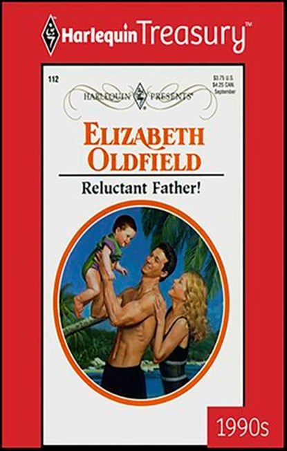Reluctant Father!, Elizabeth Oldfield - Ebook - 9781459252424