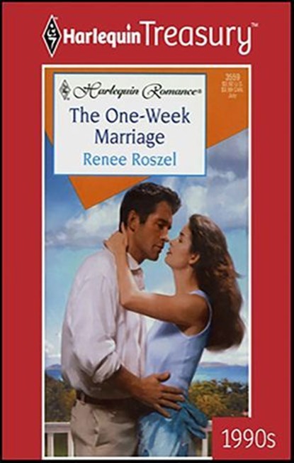 The One-Week Marriage, Renee Roszel - Ebook - 9781459252738