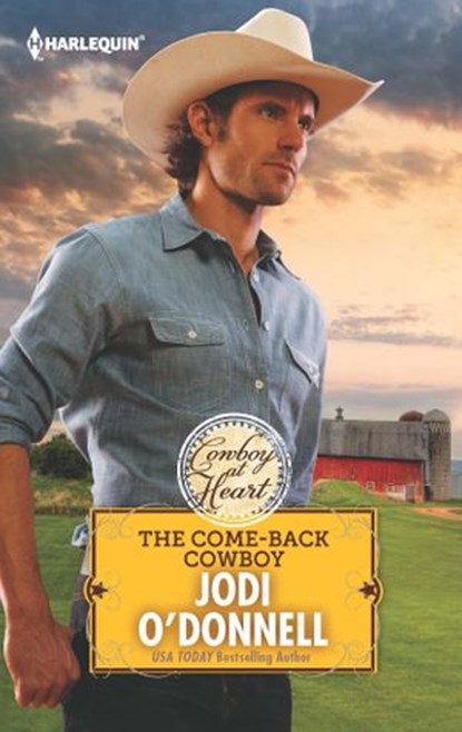 THE COME-BACK COWBOY, Jodi O'Donnell - Ebook - 9781459255036