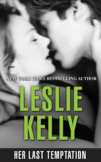 Her Last Temptation, Leslie Kelly - Ebook - 9781459255395