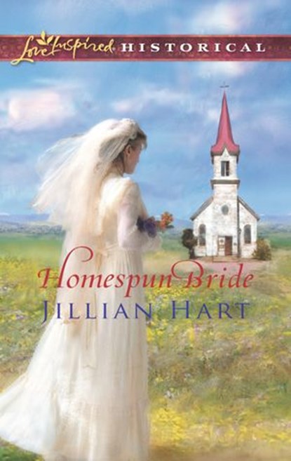 Homespun Bride, Jillian Hart - Ebook - 9781459256132