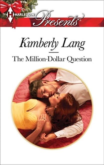 The Million-Dollar Question, Kimberly Lang - Ebook - 9781459256491
