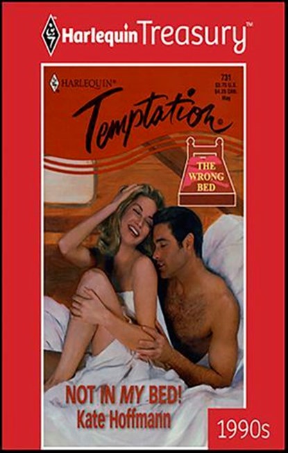Not in My Bed!, Kate Hoffmann - Ebook - 9781459257511