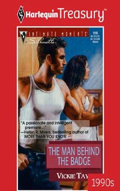 THE MAN BEHIND THE BADGE, Vickie Taylor - Ebook - 9781459258723