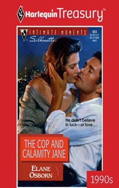 THE COP AND CALAMITY JANE, Elane Osborn - Ebook - 9781459258792