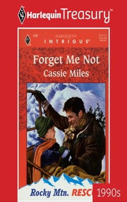 Forget Me Not, Cassie Miles - Ebook - 9781459261457