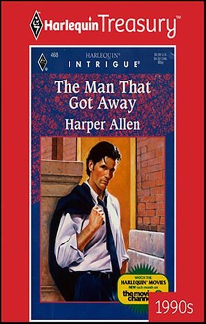 The Man That Got Away, Harper Allen - Ebook - 9781459261617