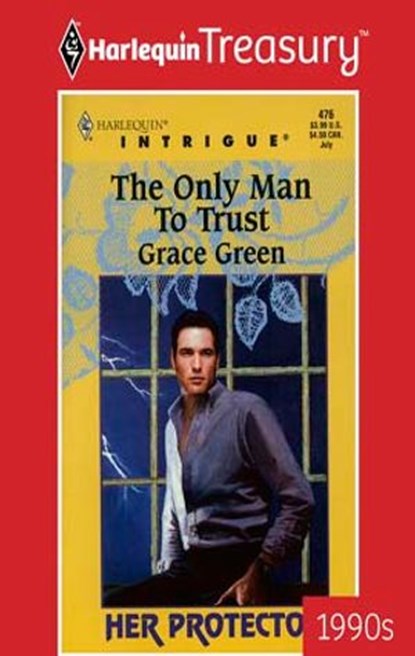 THE ONLY MAN TO TRUST, Grace Green - Ebook - 9781459261679