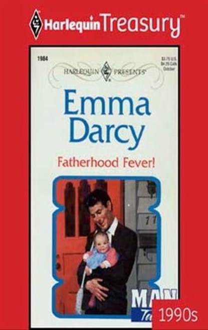 Fatherhood Fever!, Emma Darcy - Ebook - 9781459262416