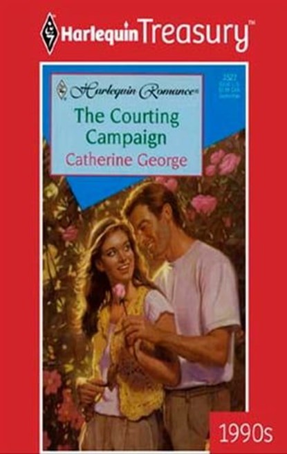 The Courting Campaign, Catherine George - Ebook - 9781459263093