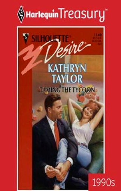 TAMING THE TYCOON, Kathryn Taylor - Ebook - 9781459264892