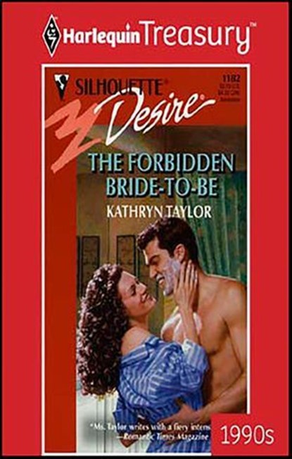 The Forbidden Bride-to-Be, Kathryn Taylor - Ebook - 9781459265271