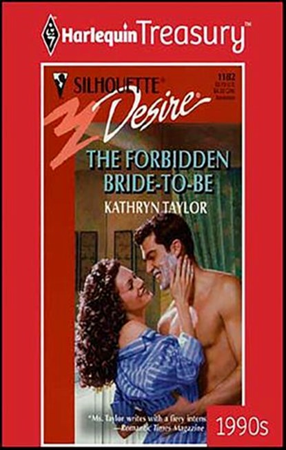 The Forbidden Bride-to-Be, Kathryn Taylor - Ebook - 9781459265271