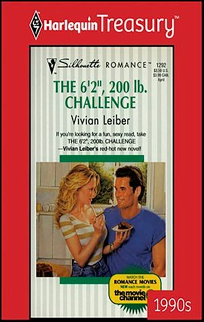 The 6'2", 200 lb. Challenge, Vivian Leiber - Ebook - 9781459266155